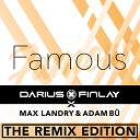 Darius Finlay Max Landry Adam B - Famous Phil Praise Remix