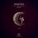 Sauvage Back - Can t Stop Dancing Original Mix