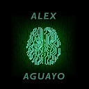 Alex Aguayo - Future Original Mix