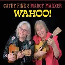 Cathy Fink Marcy Marxer - WAHOO