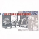 The Kenny Clarke Francy Boland Sextet - Day By Day