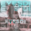 EYESDI - До предела