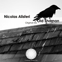 Nicolas Alisferi - Old Shaman Original Mix