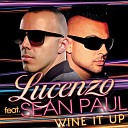 Lucenzo feat Sean Paul - Wine It Up A class Edit