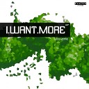 Loco Motive - I Want More Original Mix