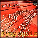Rolllend - U re the 1 Original Mix