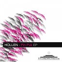 Hollen - Pin Puk Tony Dee Remix