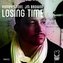 Rampus feat JM Browne - Losing Time Lucius Lowe Remix