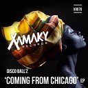 Disco Ball Z - Coming From Chicago Original Mix