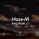 Haze M - Osun Original Mix