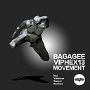 Bagagee Viphex13 - Movement Original Mix
