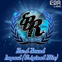 Hard Sound - Impact Original Mix
