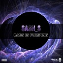 Sash S - Bass Is Pumping Original Mix