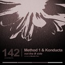Method 1 Konducta - Not The B Side Original Mix