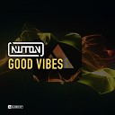 Nuton - Good Vibes Original Mix