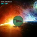 The Stoned - Get Up Original Mix