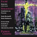 European Concerts Orchestra Evoe Choir Patrick… - Symphony of Psalms I Exaudi orationem meam…