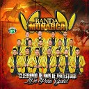 BANDA MONARCA DE MORELIA - Los Papanquis