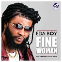 Eda Boy - Fine Woman