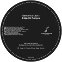 Demarkus Lewis - Keep On Pumpin Finest Wear Remix