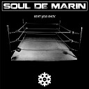 Soul de Marin - Beat You Back Original Mix