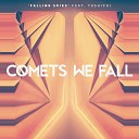 Comets We Fall feat Yushici - Falling Skies Extended Mix