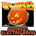Roller Idol feat Bonfeel Electro Band - Back To The 80
