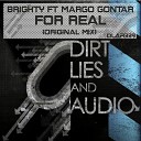 Brighty feat Margo Gontar - For Real Original Mix