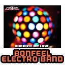 Bonfeel Electro Band Feat Codigoro - Good Bye 2011 Boo Band Mix