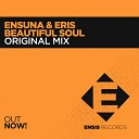 Ensuna Eris - Beautiful Soul Radio Edit w