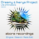 Dreamy Ikerya Project - Life of Emotions Radio Edit