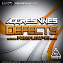 Aggresivnes - Defect Original Mix