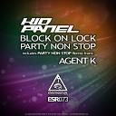 KID PANEL - Block On Lock (Original Mix)