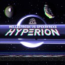Melleefresh Spekrfreks - Hyperion Original Mix