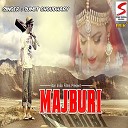 Sumit Choudhary - Majburi