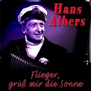 Hans Albers - Sie ist so braun wie eine Kaffeebohne
