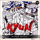Wings To Fly - Kyun