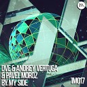 Dve Andrey Vertuga Pavel Moroz - By My Side Original Mix