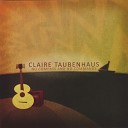 Claire Taubenhaus - At All