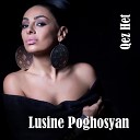 Lusine Poghosyan - Chem Karogh Moranal