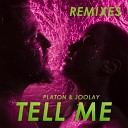 Platon Joolay - Tell Me A Mase Radio Mix