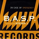B A S P feat Stevie James - In Case Of Emergency Radio Edit