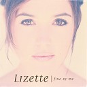 Lizette - Stand By Your Dream