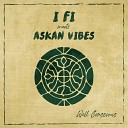 Askan Vibes - What You Gonna Dub