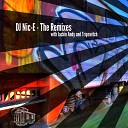 DJ Nic E - Lets Kick It DJ Tripswitch Remix