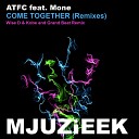 ATFC feat Mone - Come Together Wise D Kobe Remix
