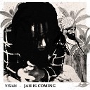 Visjan - Jah Is Coming Instrumental Version