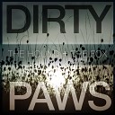 The Hound The Fox - Dirty Paws