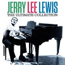 Jerry Lee Lewis - Matchbox Digital Enhanced Original Recording