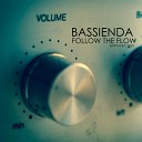 Bassienda - Follow the Flow Instrumental